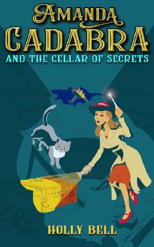 [The Amanda Cadabra 02] • Amanda Cadabra and The Cellar of Secrets